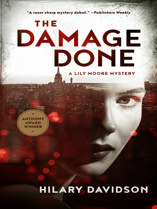 Title details for The Damage Done by Hilary Davidson - Available